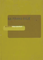 Na prahu ráje