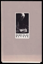Bohuslav Reynek 1892-1971 Litoměřice 3.12.1996-26.1.1997