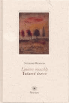 Tušený úsvit L'Aurore invisible REYNEK