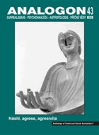 ANALOGON 43 Násilí, agrese, agresivita