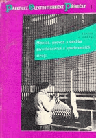 Montáž, provoz a údržba asynchronních a synchronních strojů