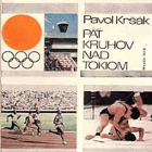 Päť kruhov nad Tokiom Olympijské hry