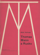 Thomas Mann a Rusko Literární studie