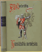 Husitská nevěsta Historický román