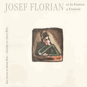 Josef Florian et la France a Francie
