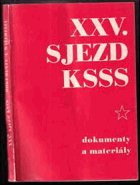XXV. sjezd KSSS Komunistické strany Sovětského svazu