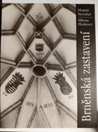 Brněnská zastavení Brno Brünn