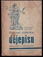 Pracovní učebnice dějepisu 3 Pro třetí třídu měšťanských škol