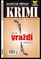 Jak se vraždí společníci skutečné případy