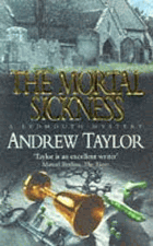 The Mortal Sickness The Lydmouth Crime Series Book 2