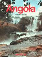 Angola Trabalho e Luta