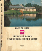 Významné parky Severomoravského kraje