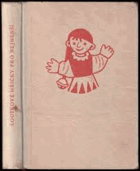 Loutkové hříčky pro nejmenší Loutky