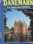 DANEMARK - LE PAYS DES FABLES