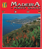 Madeira and Porto Santo