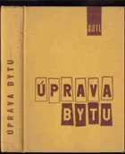 Úprava bytu Příprava pro svépomocné stavební a řemeslné práce
