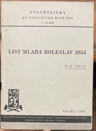 MLADÁ BOLESLAV MAPA KNIHA Vysvětlivky ke geo. mapě ČSR 1:75 000