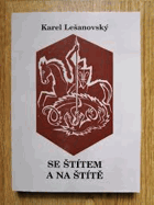 Se štítem a na štítě - nezradili skautský slib