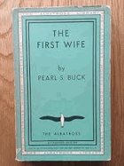 The First Wife 1ST EDITION!