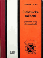 Elektrické měření pro učební obory elektrotechnické.