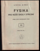 Fysika - Fyzika pro školy průmyslové a ústavy příbuzné