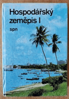 Hospodářský zeměpis - pro 1. ročník gymnázií - učebnice pro gymnázia a střední ...