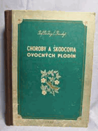 Choroby a škodcovia ovocných plodín Pomologie