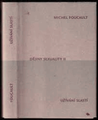 Péče o sebe Dějiny sexuality III