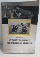 Výcvikové pomůcky pro střeleckou přípravu