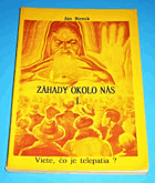 Záhady okolo nás 1