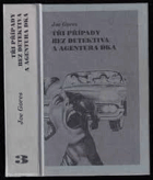 Tři případy bez detektiva a agentura DKA