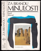 Za branou minulosti Archeologie S archeology po Evropě