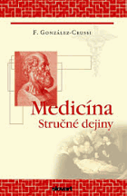 Medicína Stručné dejiny SLOVENSKY