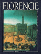 FLORENCIE Životopis města Dějiny měst