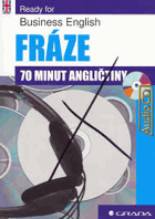 Ready for business English 70 minut angličtiny, Fráze
