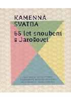 Kamenná svatba 65 let snoubení s Jarošovci