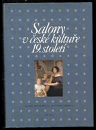 Salony v české kultuře 19.století DECENTNĚ ZATRHÁVÁNO FIXOU Sborník příspěvků z 18. ...