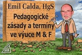 Pedagogické zásady a termíny ve výuce M & F