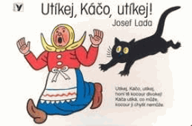 Utíkej, Káčo, utíkej