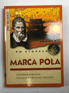 Po stopách Marca Pola SLOVENSKY