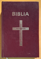BIBLIA Písmo sväté starej a novej zmluvy