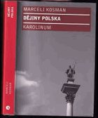 Dějiny Polska Polsko DECENTNĚ ZATRHÁVÁNO FIXOU