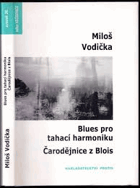 Blues pro tahací harmoniku VĚNOVÁNÍ AUTORA!! Čarodějnice z Blois VĚNOVÁNÍ AUTORA!!