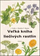 Veľká kniha liečivých rastlín Pěkná A4 originální vazba s přebalem!!