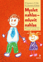 Myslet nahlas Mluvit nahlas Přístup k rozvoji řeči