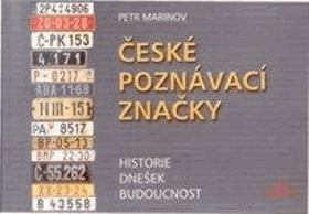 České poznávací značky SPZ Historie, dnešek, budoucnost