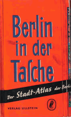 Berlin in der Tasche. Stadt-Atlas der Berliner Morgenpost.