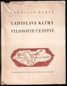 Ladislava Klímy filosofie češství Ladislav Klíma
