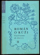 Román o Růži ŽDM Živá díla minulosti 81