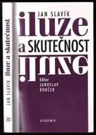 Iluze a skutečnost